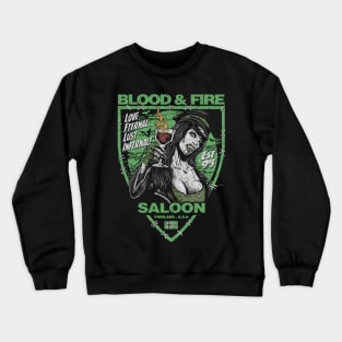 "BLOOD & FIRE SALOON" FRONT AND BACK GREEN Crewneck Sweatshirt